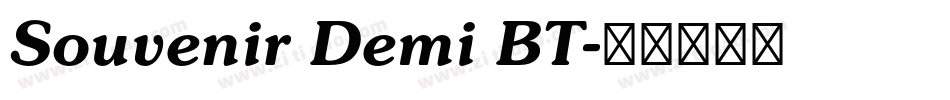 Souvenir Demi BT字体转换